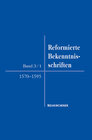 Buchcover Reformierte Bekenntnisschriften 1570-1599