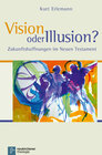 Buchcover Vision oder Illusion?