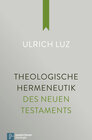 Buchcover Theologische Hermeneutik des Neuen Testaments