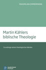 Buchcover Martin Kählers biblische Theologie