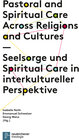 Buchcover Seelsorge und Spiritual Care in interkultureller Perspektive