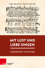 Buchcover Mit Lust und Liebe singen