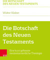 Buchcover Die Botschaft des Neuen Testaments