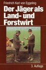 Buchcover Der Jäger als Land- und Forstwirt