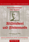 Buchcover Wilddieberei und Förstermorde - Das Original