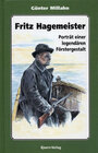 Buchcover Fritz Hagemeister - Porträt einer legendären Förstergestalt
