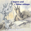 Buchcover s´Jagern und s´Zither schlagn