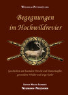 Buchcover Begegnungen im Hochwildrevier