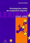 Buchcover Chronologisches Lexikon der europäischen Integration 1945-1995