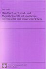 Buchcover Handbuch der Grund- und Menschenrechte auf staatlicher, europäischer und universeller Ebene