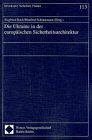 Buchcover Die Ukraine in der europäischen Sicherheitsarchitektur