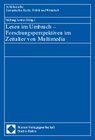 Buchcover Lesen im Umbruch - Forschungsperspektiven im Zeitalter von Multimedia