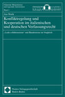 Buchcover Konfliktregelung und Kooperation im italienischen und deutschen Verfassungsrecht