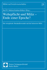 Buchcover Wehrpflicht und Miliz - Ende einer Epoche?