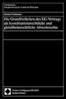 Buchcover Die Grundfreiheiten des EG-Vertrags als koordinationsrechtliche und gleichheitsrechtliche Abwehrrechte