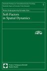 Buchcover Soft Factors in Spatial Dynamics