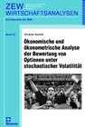 Buchcover Ökonomische und ökonometrische Analyse der Bewertung von Optionen unter stochastischer Volatilität