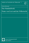 Buchcover Das Standardwerk. Franz von Liszt und das Völkerrecht
