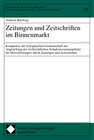 Buchcover Zeitungen und Zeitschriften im Binnenmarkt