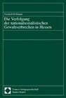Buchcover Die Verfolgung der nationalsozialistischen Gewaltverbrechen in Hessen