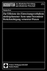 Buchcover Zur Effizienz des Einweisungsverhaltens niedergelassener Ärzte unter besonderer Berücksichtigung vernetzter Praxen