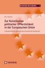 Buchcover Zur Konstitution politischer Öffentlichkeit in der Europäischen Union