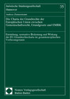 Buchcover Die Charta der Grundrechte der Europäischen Union zwischen Gemeinschaftsrecht, Grundgesetz und EMRK