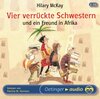 Buchcover Vier verrückte Schwestern und ein Freund in Afrika (2 CD)