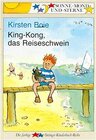 Buchcover King-Kong, das Reiseschwein