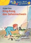 Buchcover King-Kong, das Geheimschwein
