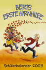 Buchcover Berts erste Hirnhilfe. Schülerkalender 2003