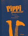 Buchcover Pippi Langstrumpf. Heldin, Ikone, Freundin