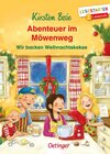 Buchcover Abenteuer im Möwenweg. Wir backen Weihnachtskekse