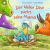 Buchcover Der kleine Dino sucht seine Mama