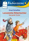 Buchcover Lanzelotta Rittertochter. Das große Turnier