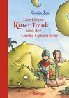 Buchcover Der kleine Ritter Trenk und der Große Gefährliche