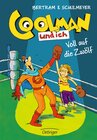 Buchcover Coolman und ich 6. Voll auf die 12