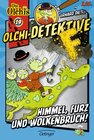 Buchcover Olchi-Detektive 19. Himmel, Furz und Wolkenbruch!