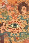 Buchcover Achtung, Mädchen gesucht!