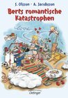 Buchcover Berts Katastrophen 6. Berts romantische Katastrophen