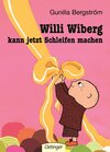 Buchcover Willi Wiberg kann jetzt Schleifen machen