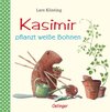 Buchcover Kasimir pflanzt weiße Bohnen