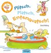 Buchcover Plitsch, platsch, Entenquatsch!