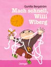 Buchcover Mach schnell, Willi Wiberg
