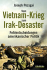 Buchcover Vom Vietnam-Krieg zum Irak-Desaster