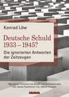 Buchcover Deutsche Schuld 1933 – 1945? Die ignorierten Antworten der Zeitzeugen