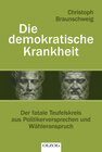 Buchcover Die demokratische Krankheit