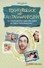 Buchcover Töchterglück und Alltagswahnsinn