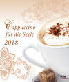 Buchcover Cappuccino für die Seele - Postkartenkalender 2018