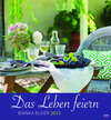 Buchcover Das Leben feiern 2023 - Wandkalender